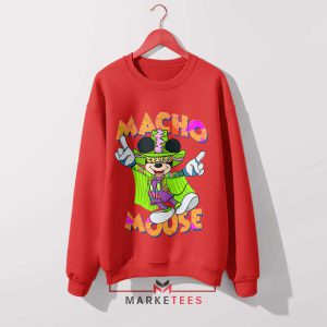 Macho Man Mouse Madness Red Sweatshirt