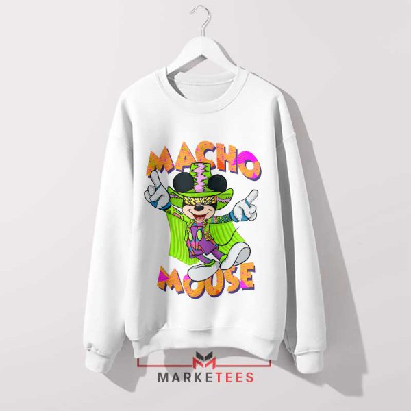 Macho Man Mouse Madness White Sweatshirt