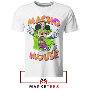 Macho Man Mouse Madness White Thisrt