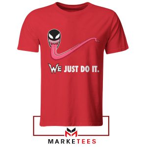 We are Venom Nike Just DO It Red Thisrt