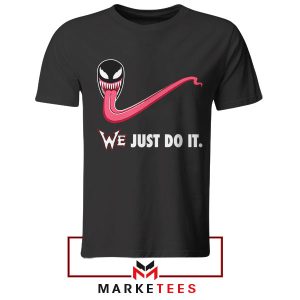 We are Venom Nike Just DO It Thisrt