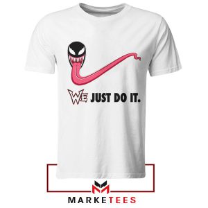 We are Venom Nike Just DO It White Thisrt