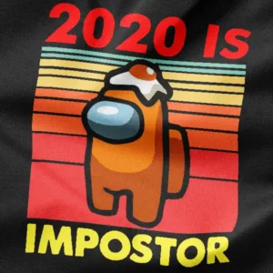 2020 Is Impostor Meme Gaming Apparel